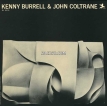 Kenny Burrell & John Coltrane – Kenny Burrell & John Coltrane (Remastered) (1963) [iTunes Plus M4A]