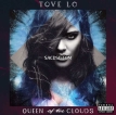 Tove Lo – Queen of the Clouds (Blueprint Edition) [US Version] (2015) [iTunes Plus M4A]