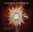 The Choir of Buckfast Abbey, Matthew Searles - O Sacrum Convivium: Music for the Solemnity of Corpus Christi (2025) [Hi-Res 24bit/192KHz FLAC]