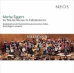 Chor & Orchester der Musikakademie der Studienstiftung des deutschen Volkes, Moritz Eggert - Moritz Eggert: Die Tiefe des Raumes (Ein Fußballoratorium) [Live] (2021) [Hi-Res 24bit/44.1KHz FLAC]
