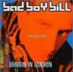 Bad Boy Bill – Bangin In London (2000) [iTunes Plus M4A]
