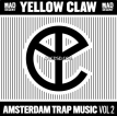 Yellow Claw -Amsterdam Trap Music, Vol. 2 - EP[iTunes Plus AAC]