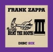 Frank Zappa – Beat the Boots III: Disc Six (Live) (2009) [iTunes Plus M4A]