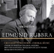 Choir of Merton College, Oxford, Britten Sinfonia, Benjamin Nicholas & Benjamin Hulett - Rubbra: Choral Music (2026) [Hi-Res 24bit/96KHz FLAC]