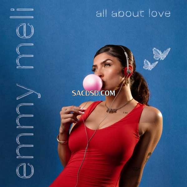 Emmy Meli – All About Love.jpg